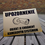 Tábla Figyelem kamerarendszer