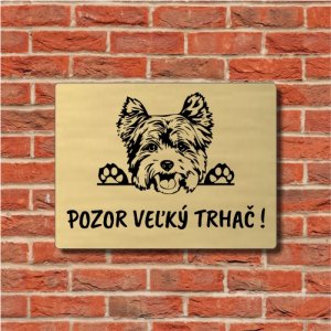 Harapós kutya tábla Yorkshire terrier 2