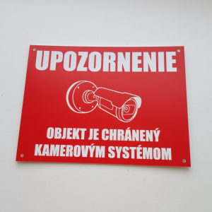 Tábla Figyelem kamerarendszer