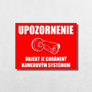 Tábla Figyelem kamerarendszer